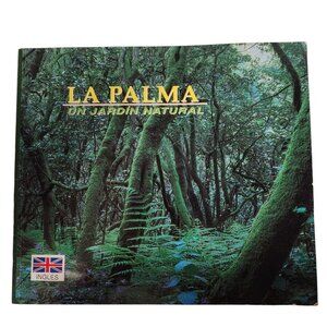 La Palma U Jardin Natural Book Juan José Santos Spain Photographs English Text